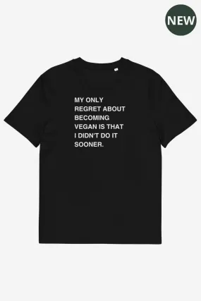 My Only Regret Unisex T-Shirt